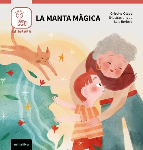 MANTA MÀGICA, LA (LA GIRAFA 4) | 9788410302174 | OLEBY, CRISTINA | Llibreria Drac - Llibreria d'Olot | Comprar llibres en català i castellà online