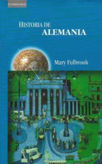 HISTORIA DE ALEMANIA | 9780521476478 | FULBROOK, MARY | Llibreria Drac - Llibreria d'Olot | Comprar llibres en català i castellà online