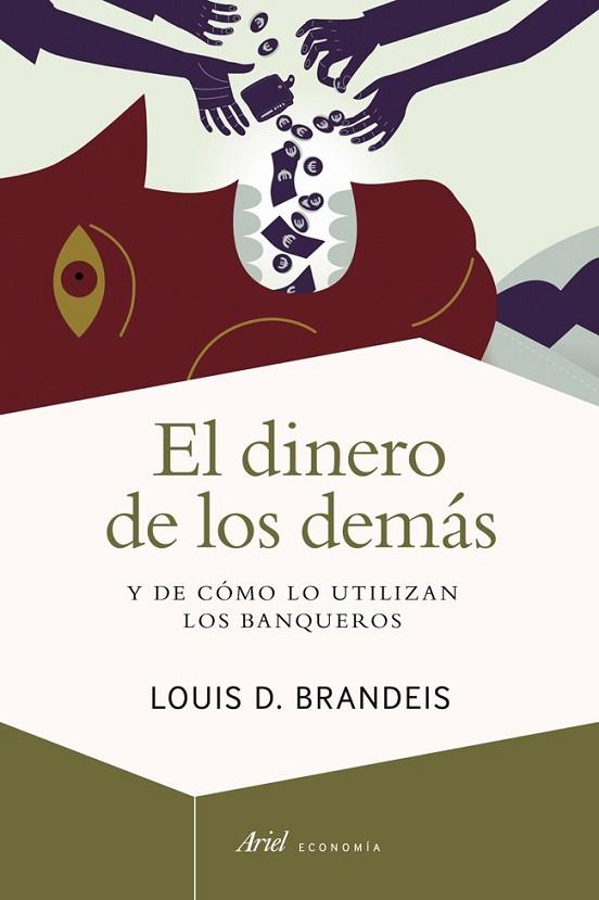 DINERO DE LOS DEMAS, EL | 9788434401662 | BRANDEIS, LOUIS D | Llibreria Drac - Llibreria d'Olot | Comprar llibres en català i castellà online