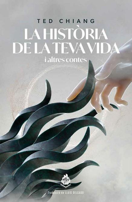 HISTORIA DE LA TEVA VIDA, LA | 9788412363364 | CHIANG, TED | Llibreria Drac - Librería de Olot | Comprar libros en catalán y castellano online