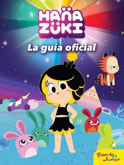 HANAZUKI. LA GUÍA OFICIAL | 9788408183365 | HANAZUKI | Llibreria Drac - Librería de Olot | Comprar libros en catalán y castellano online