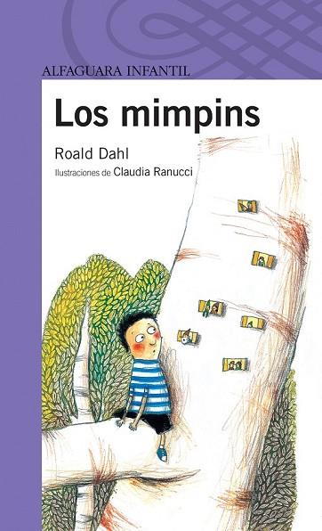 MIMPINS, LOS | 9788420451121 | DAHL, ROALD | Llibreria Drac - Librería de Olot | Comprar libros en catalán y castellano online