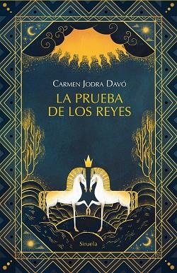 PRUEBA DE LOS REYES, LA | 9788419942739 | JODRA DAVÓ, CARMEN | Llibreria Drac - Llibreria d'Olot | Comprar llibres en català i castellà online