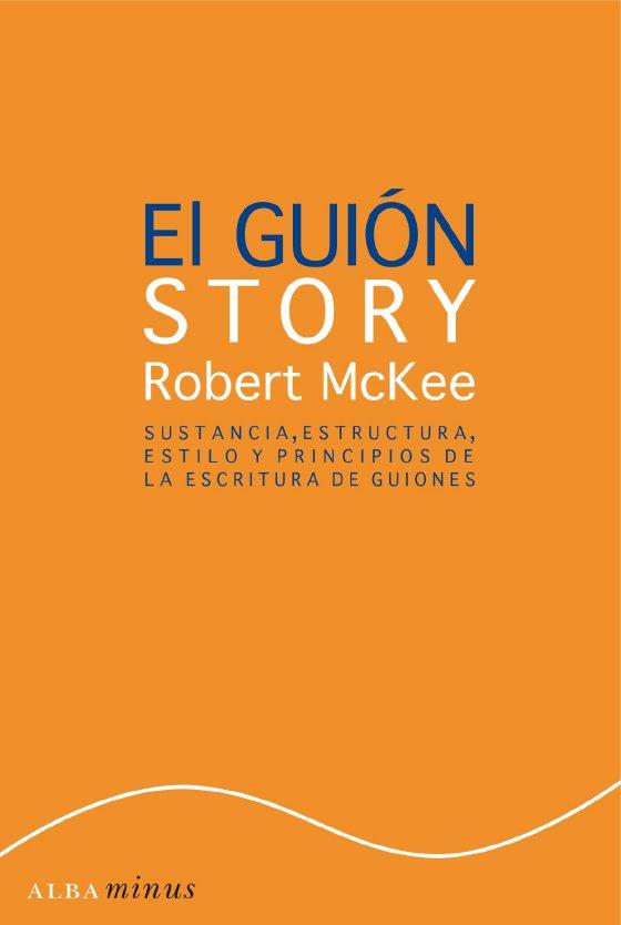 GUION, EL | 9788484284468 | MCKEE, ROBERT | Llibreria Drac - Llibreria d'Olot | Comprar llibres en català i castellà online