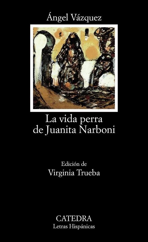 VIDA PERRA DE JUANITA NARBONI, LA | 9788437618791 | VAZQUEZ, ANGEL | Llibreria Drac - Librería de Olot | Comprar libros en catalán y castellano online