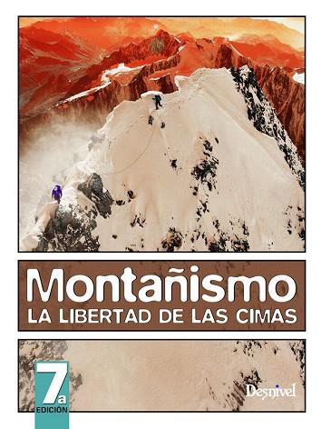 MONTAÑISMO LA LIBERTAD DE LAS CIMAS | 9788498292268 | Llibreria Drac - Librería de Olot | Comprar libros en catalán y castellano online