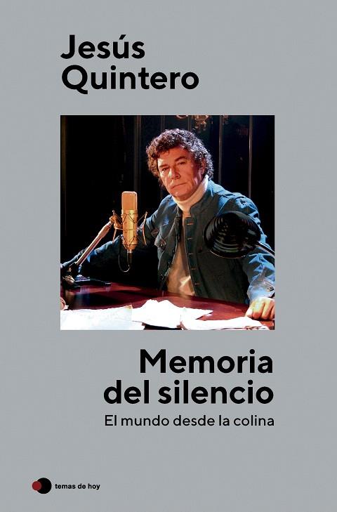 MEMORIA DEL SILENCIO | 9788499989853 | QUINTERO, JESÚS | Llibreria Drac - Llibreria d'Olot | Comprar llibres en català i castellà online