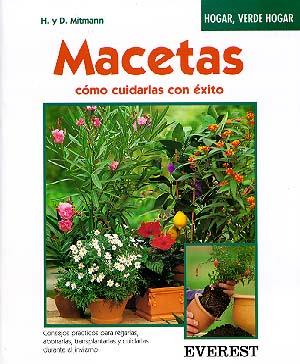 MACETAS.COMO CUIDARLAS CON EXITO | 9788424124779 | MITMANN | Llibreria Drac - Llibreria d'Olot | Comprar llibres en català i castellà online