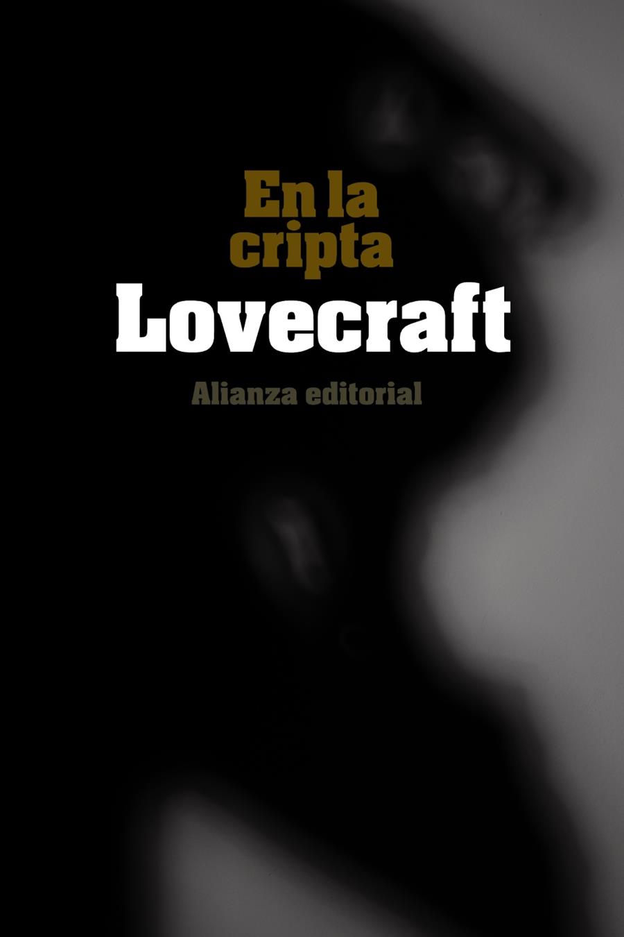 EN LA CRIPTA | 9788420676074 | LOVECRAFT, H. P. | Llibreria Drac - Librería de Olot | Comprar libros en catalán y castellano online