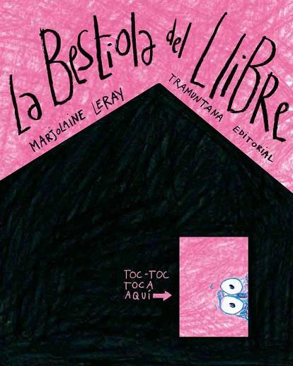 BESTIOLA DEL LLIBRE, LA | 9788419829047 | LERAY, MARJOLAINE | Llibreria Drac - Llibreria d'Olot | Comprar llibres en català i castellà online