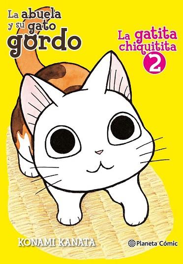 GATITA CHIQUITITA Nº 02/02 | 9788491467090 | KANATA, KONAMI | Llibreria Drac - Llibreria d'Olot | Comprar llibres en català i castellà online