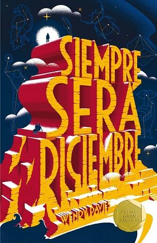 SIEMPRE SERÁ DICIEMBRE | 9788467591996 | DAVIES, WENDY | Llibreria Drac - Llibreria d'Olot | Comprar llibres en català i castellà online