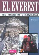 EVEREST DE JUANITO OIARZABAL, EL | 9788495760777 | BETELU, KIKO | Llibreria Drac - Llibreria d'Olot | Comprar llibres en català i castellà online