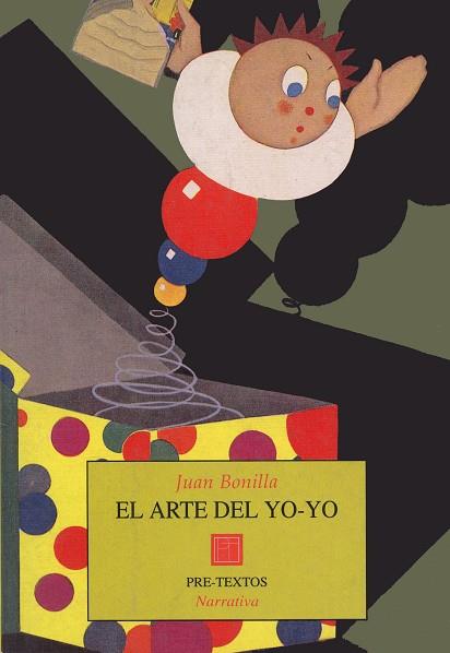 ARTE DEL YO-YO, EL | 9788481911121 | BONILLA, JUAN | Llibreria Drac - Librería de Olot | Comprar libros en catalán y castellano online