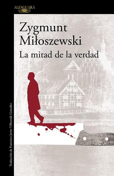 MITAD DE LA VERDAD, LA (UN CASO DEL FISCAL SZACKI 2) | 9788420417363 | MILOSZEWSKI, ZYGMUNT | Llibreria Drac - Llibreria d'Olot | Comprar llibres en català i castellà online