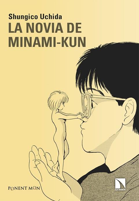 NOVIA DE MINAMI-KUN, LA | 9788418309700 | UCHIDA, SHUNGICO | Llibreria Drac - Llibreria d'Olot | Comprar llibres en català i castellà online