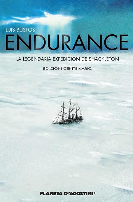 ENDURANCE (EDICIÓN ANIVERSARIO) | 9788416090334 | BUSTOS, LUIS | Llibreria Drac - Llibreria d'Olot | Comprar llibres en català i castellà online