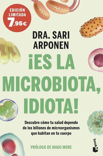¡ES LA MICROBIOTA, IDIOTA! | 9788413442167 | ARPONEN, SARI | Llibreria Drac - Llibreria d'Olot | Comprar llibres en català i castellà online