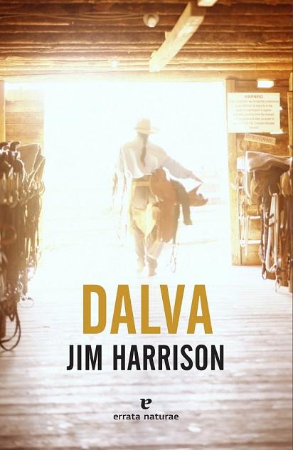 DALVA  | 9788416544615 | HARRISON, JIM | Llibreria Drac - Llibreria d'Olot | Comprar llibres en català i castellà online