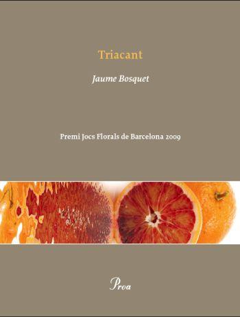 TRIACANT | 9788482560496 | BOSQUET, JAUME | Llibreria Drac - Librería de Olot | Comprar libros en catalán y castellano online