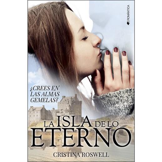 ISLA DE LO ETERNO, LA | 9788416384846 | ROSWELL, CRISTINA | Llibreria Drac - Llibreria d'Olot | Comprar llibres en català i castellà online