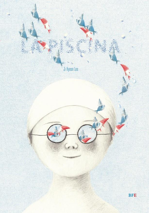 PISCINA, LA | 9788415208501 | HYEON LEE, JI | Llibreria Drac - Librería de Olot | Comprar libros en catalán y castellano online