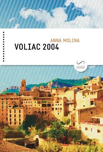 VOLIAC 2004 | 9788494675300 | MOLINA, ANNA | Llibreria Drac - Llibreria d'Olot | Comprar llibres en català i castellà online