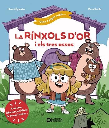 VINE A JUGAR AMB LA RÍNXOLS D'OR I ELS TRES OSSOS | 9788448963439 | ÉPARVIER, HERVÉ | Llibreria Drac - Llibreria d'Olot | Comprar llibres en català i castellà online