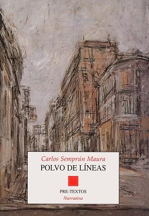 POLVO DE LINEAS | 9788481911534 | SEMPRUN MAURA, CARLOS | Llibreria Drac - Librería de Olot | Comprar libros en catalán y castellano online