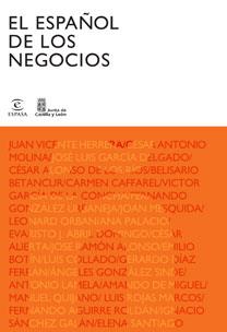 ESPAÑOL DE LOS NEGOCIOS, EL | 9788467030273 | AA.VV. | Llibreria Drac - Librería de Olot | Comprar libros en catalán y castellano online