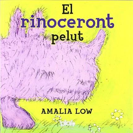 RINOCERONT PELUT, EL | 9788493961510 | LOW, AMALIA | Llibreria Drac - Librería de Olot | Comprar libros en catalán y castellano online