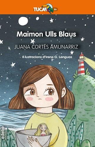 MAIMON ULLS BLAUS (TUCAN TARONJA 5) | 9788468349374 | CORTÉS, JUANA | Llibreria Drac - Llibreria d'Olot | Comprar llibres en català i castellà online