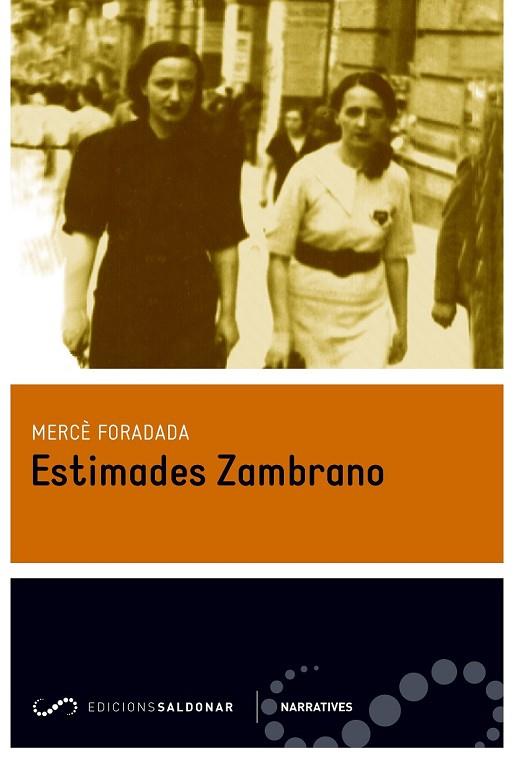 ESTIMADES ZAMBRANO | 9788494507816 | FORADADA, MERCÈ | Llibreria Drac - Llibreria d'Olot | Comprar llibres en català i castellà online