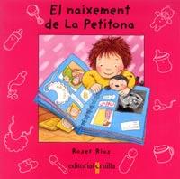 NAIXEMENT DE LA PETITONA, EL | 9788466102223 | RIUS, ROSER | Llibreria Drac - Llibreria d'Olot | Comprar llibres en català i castellà online