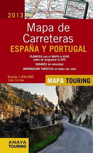 MAPA DE CARRETERAS DE ESPAÑA Y PORTUGAL 1:340.000, 2013 | 9788499355078 | ANAYA TOURING | Llibreria Drac - Librería de Olot | Comprar libros en catalán y castellano online