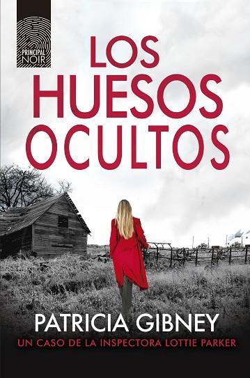 HUESOS OCULTOS, LOS | 9788418216534 | GIBNEY, PATRICIA | Llibreria Drac - Llibreria d'Olot | Comprar llibres en català i castellà online