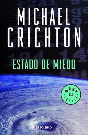 ESTADO DE MIEDO | 9788483460344 | CRICHTON, MICHAEL | Llibreria Drac - Llibreria d'Olot | Comprar llibres en català i castellà online