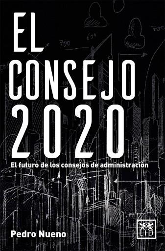 CONSEJO 2020, EL | 9788416624065 | NUENO, PEDRO | Llibreria Drac - Librería de Olot | Comprar libros en catalán y castellano online