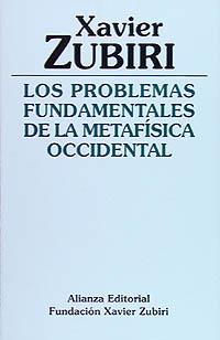 PROBLEMAS FUNDAMENTALES DE LA METAFISICA OCCIDENTA | 9788420690544 | ZUBIRI,XAVIER | Llibreria Drac - Llibreria d'Olot | Comprar llibres en català i castellà online