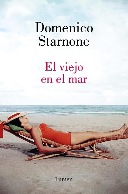 VIEJO EN EL MAR, EL | 9788426426994 | STARNONE, DOMENICO | Llibreria Drac - Llibreria d'Olot | Comprar llibres en català i castellà online