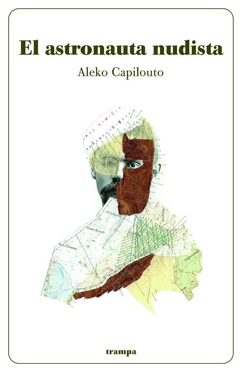 ASTRONAUTA NUDISTA, EL | 9788494914065 | CAPILOUTO SEGOT, ALEKO | Llibreria Drac - Llibreria d'Olot | Comprar llibres en català i castellà online