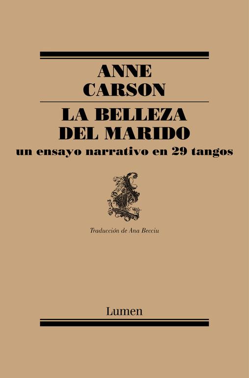 BELLEZA DEL MARIDO, LA | 9788426428714 | CARSON, ANNE | Llibreria Drac - Llibreria d'Olot | Comprar llibres en català i castellà online