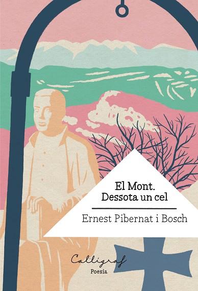 MONT, EL | 9788412078275 | PIBERNAT I BOSCH, ERNEST | Llibreria Drac - Llibreria d'Olot | Comprar llibres en català i castellà online