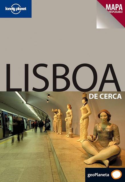 LISBOA DE CERCA 2009 (LONELY PLANET) | 9788408083092 | KERRY WALKER | Llibreria Drac - Llibreria d'Olot | Comprar llibres en català i castellà online