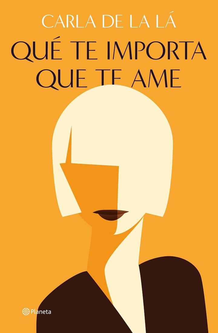 QUÉ TE IMPORTA QUE TE AME | 9788408255970 | DE LA LÁ, CARLA | Llibreria Drac - Llibreria d'Olot | Comprar llibres en català i castellà online