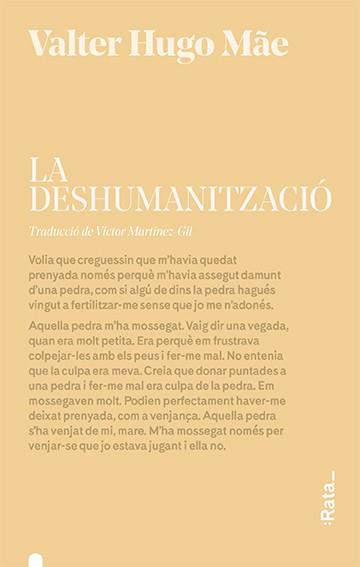 DESHUMANITZACIÓ, LA | 9788416738472 | HUGO MÃE, VALTER | Llibreria Drac - Librería de Olot | Comprar libros en catalán y castellano online