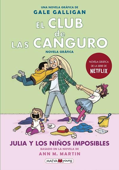 JULIA Y LOS NIÑOS IMPOSIBLES (EL CLUB DE LAS CANGURO) | 9788418184130 | TELGEMEIER, RAINA | Llibreria Drac - Llibreria d'Olot | Comprar llibres en català i castellà online