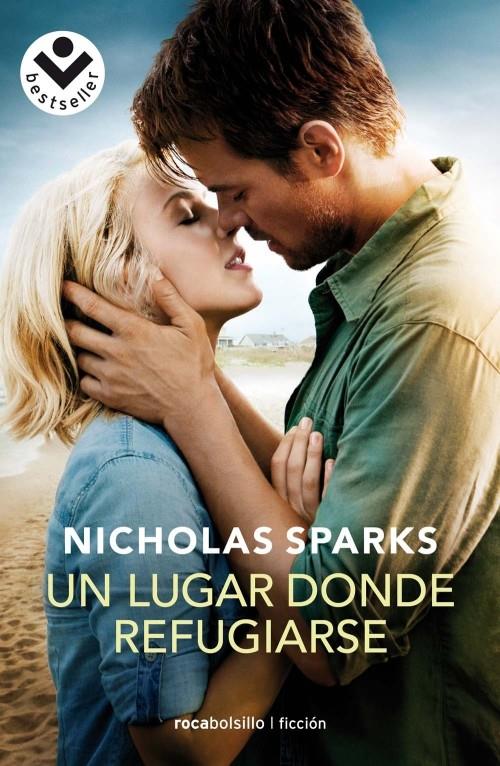 LUGAR DONDE REFUGIARSE, UN | 9788492833023 | SPARKS, NICHOLAS | Llibreria Drac - Librería de Olot | Comprar libros en catalán y castellano online