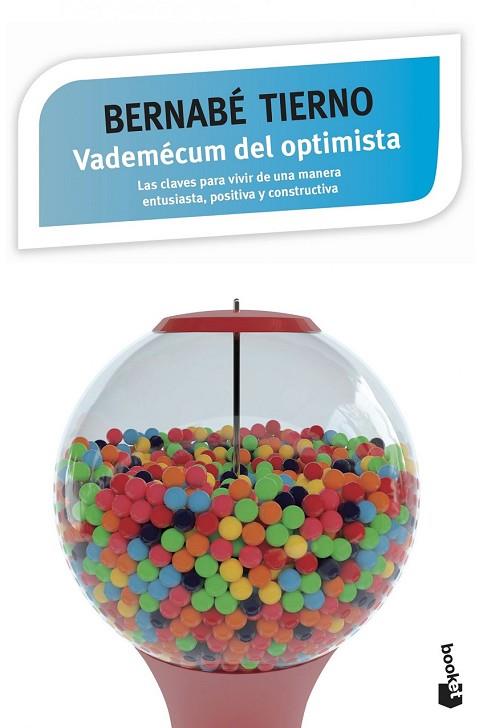 VADEMÉCUM DEL OPTIMISTA | 9788499984957 | TIERNO, BERNABÉ | Llibreria Drac - Llibreria d'Olot | Comprar llibres en català i castellà online