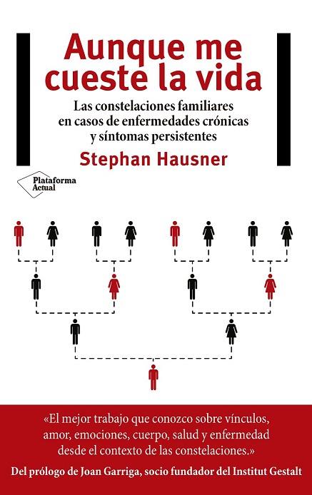 AUNQUE ME CUESTE LA VIDA | 9788417002855 | HAUSNER, STEPHAN | Llibreria Drac - Librería de Olot | Comprar libros en catalán y castellano online